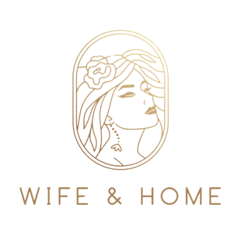 Wife and Home